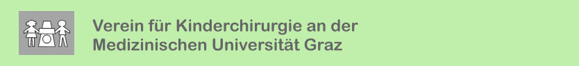 Verein fr Kinderchirurgie an der Medizinischen Universitt Graz
